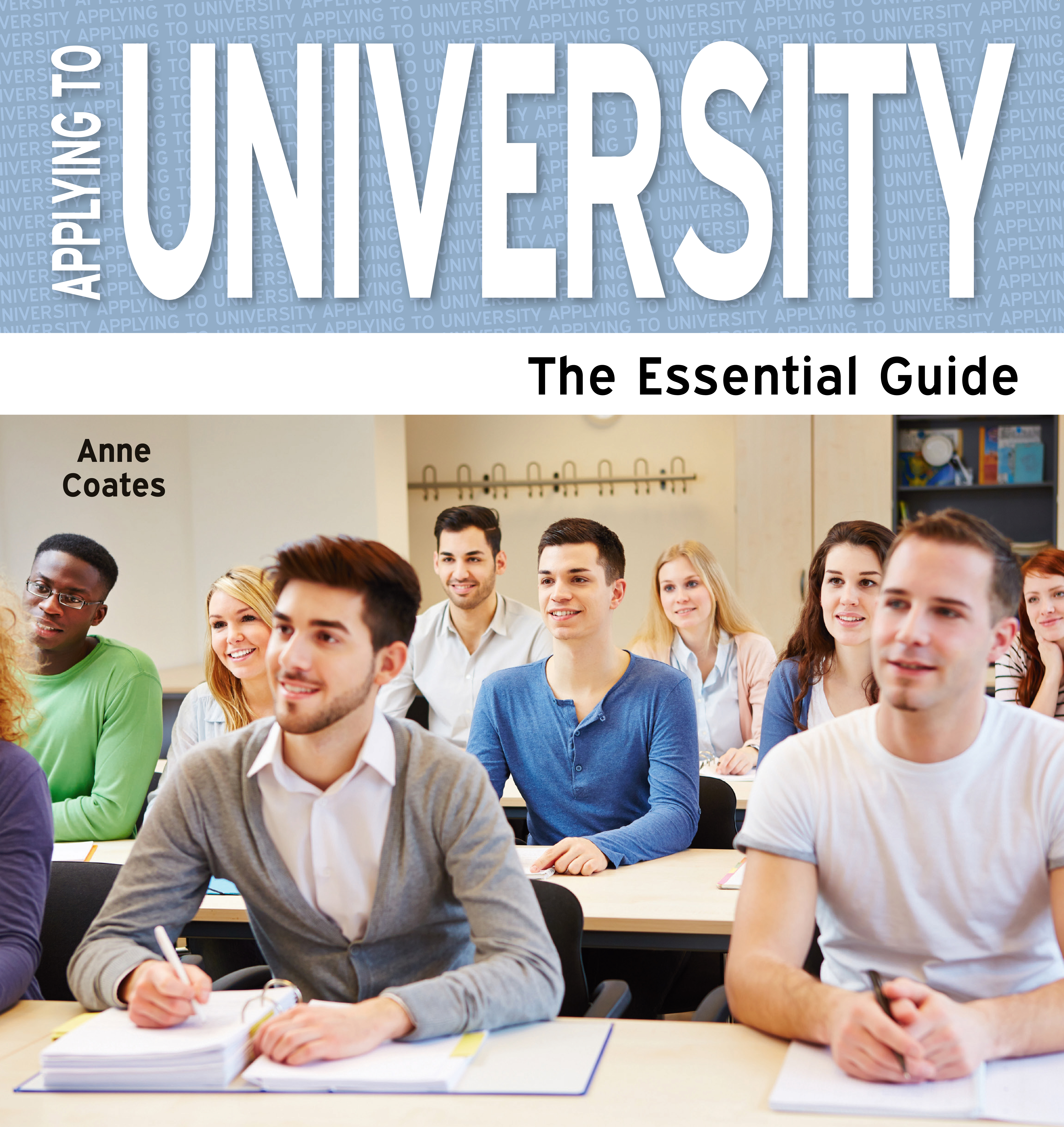 Applying to University The Essential Guide