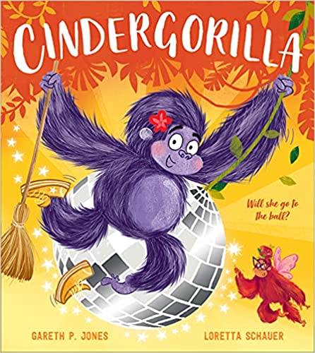 Cindergorilla by Gareth P. Jones