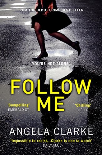 Follow Me by Angela Clarke