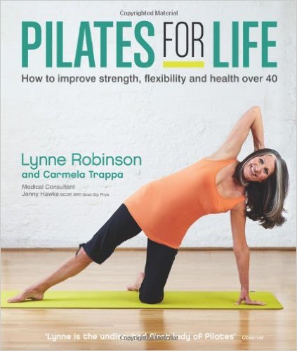 Pilates for Life by Lynne Robinson
